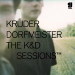 Kruder & Dorfmeister · The K&D Sessions TM (25th Anniversary Boxset Edition)
